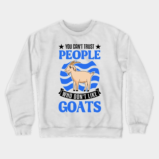 Goat Gift Host Crewneck Sweatshirt by favoriteshirt